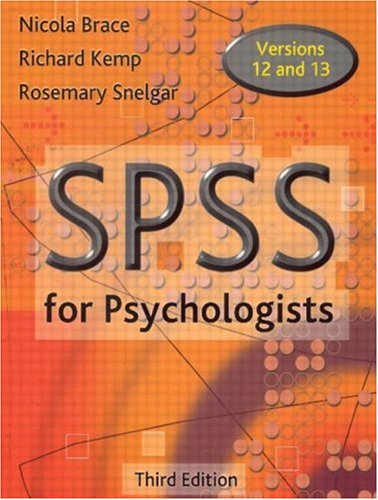Childrens Toyshop  Books : SPSS for Psychologists: A Guide to Data Analysis Using SPSS for Windows, Versions 12 & 13