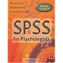 SPSS for Psychologists:  A Guide to Data Analysis Using SPSS for Windows, Versions 12 and 13