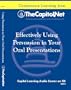 Effectively Using Persuasion in Your Oral Presentations: A Trial Lawyer's Perspective (Capitol Learning Audio Course)
