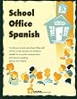 School Office Spanish: Providing school staff members with the vocabulary they need to assist parents in registering students and reponding to ... of the school program. (Spanish Edition)