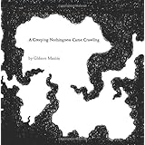 a creeping nothingness came crawling