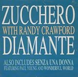 ZUCCHERO & RANDY CRAWFORD. DIAMANTE. 1991 CD SINGLE incls PAUL YOUNG