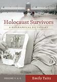 Review Greenwood Press  / Holocaust Survivors [Two Volumes]: A Biographical Dictionary