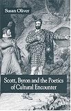 Scott, Byron, And The Poetics Of Cultural Encounter