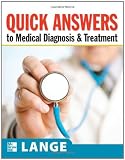 Quick Answers to Medical Diagnosis and Treatment (Lange Medical Books)