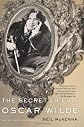 The Secret Life Of Oscar Wilde
