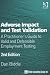 Adverse Impact And Test Validation: A Practitioner's Guide to Valid And Defensible Employment Testing