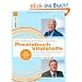 Praxisbuch Vitalstoffe: Mit den richtigen N�hrstoffen Krankheiten und Alltagsbeschwerden von A-Z vorbeugen und behandeln -: Mit den richtigen ... von A-Z vorbeugen und behandeln<br>