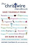 The Christwire Handbook: Staying Saved in a Wicked World