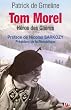 Tom Morel, h�ros des Gli�res