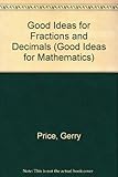 Good ideas for fractions and decimals
