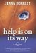 Help Is On Its Way: A Memoir About Growing Up Sensitive