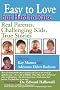 Easy to Love But Hard to Raise: Real Parents, Challenging Kids, True Stories
