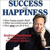 Success and Happiness | [Andrew Matthews]
