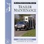 Trailer Maintenance (Allen Photographic Guides)
