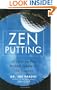 Zen Putting: Mastering the Mental Game on the Greens