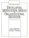 Developing Managerial Skills In Organizational Behavior: Exercises, Cases, and Readings (2nd Edition)