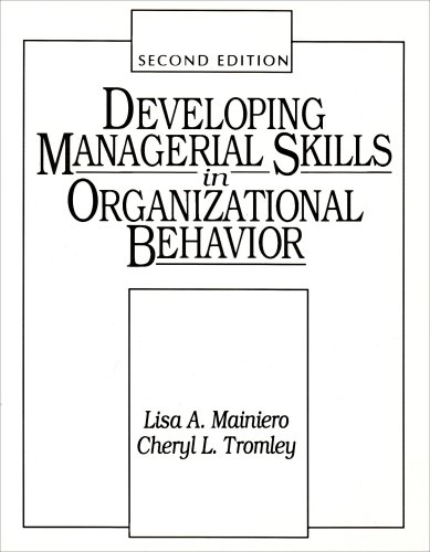 Developing Managerial Skills In Organizational Behavior: Exercises, Cases, and Readings (2nd Edition)