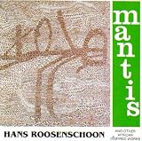 Hans Roosenschoon -  African Inspired Works: Circle of Light, Firebowl, Mantis, Makietie, Timbila (Claremont)