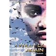 I Will Fly Again (The Restavek)