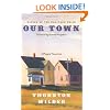 Our Town: A Play in Three Acts