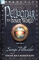 Pellucidar - the Inner World: Vol. 4 - Savage Pellucidar