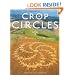 Crop Circles: Signs, Wonders and Mysteries