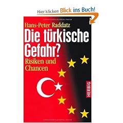 Die t�rkische Gefahr?: Risiken und Chancen