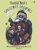 Thomas Nast s Christmas Drawings (Dover Fine Art, History of Art)