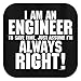 I'm an Engineer to Assume Always Right T-Shirt Large Black