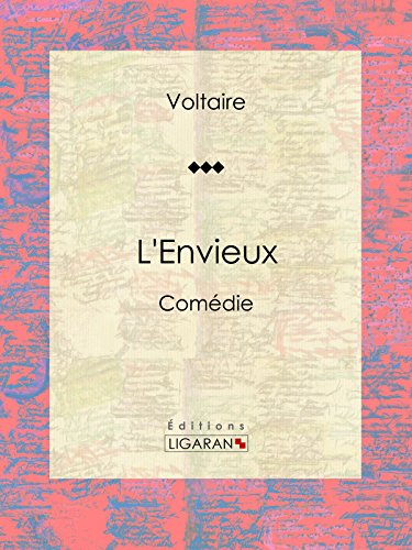 L'Envieux: Comédie (French Edition)