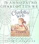 The Annotated Charlotte's Web