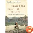 Behind the Beautiful Forevers
