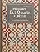 Traditional Fat Quarter Quilts: 11 Traditional Quilt Projects From Open Gate (Quiltmakers Club)