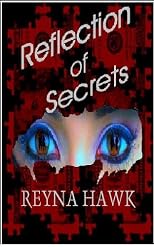 Reflection of Secrets (Valentine/Petrilo)