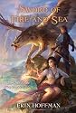 Sword of Fire and Sea: The Chaos Knight, Book One