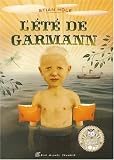 L'�t� de Garmann