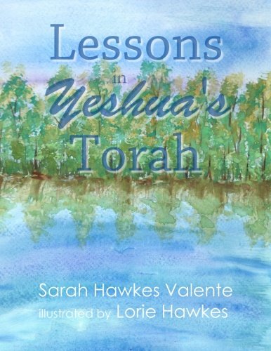 Lessons in Yeshua's Torah