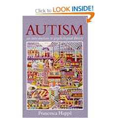 Autism: An Introduction to Psychological Theory