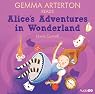 Gemma Arterton reads Alice's Adventures in Wonderland (Famous Fiction)