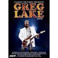 Greg Lake: Live In Concert (2005)