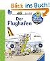Wieso? Weshalb? Warum? - junior 3: Der Flughafen