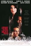 A Time to Kill