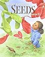 What Kinds of Seeds Are These?