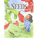 What Kinds of Seeds Are These?