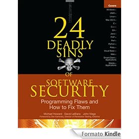 24 Deadly Sins of Software Security : Programming Flaws and How to Fix Them