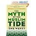 The Myth of the Muslim Tide: Do Immigrants Threaten the West?