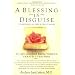A Blessing in Disguise: 39 Life Lessons from Today's Greatest Teachers