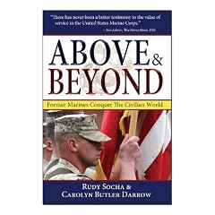 Above and Beyond: Former Marines Conquer the Civilian World