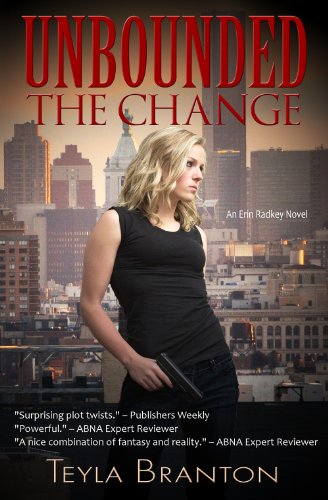 The Change (Unbounded) by Teyla Branton The Change (Unbounded) by Teyla Branton